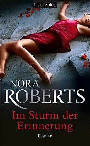 Im Sturm der Erinnerung [Taschenbuch] [2011] Roberts Nora Pée Margarethe van
