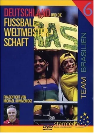 Deutschland und die Fußballweltmeisterschaft Teil 6: Brasilien