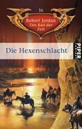 Die Hexenschlacht: Das Rad der Zeit 16