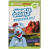 SUPERLESER! Woozle Goozle Wunder der Welt / Joerg Fischer, Christian Noss