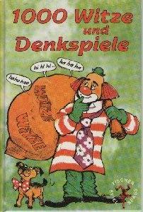 Tausend Witze und Denkspiele