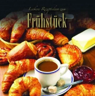 Leckere Rezeptideen zum Frühstück
