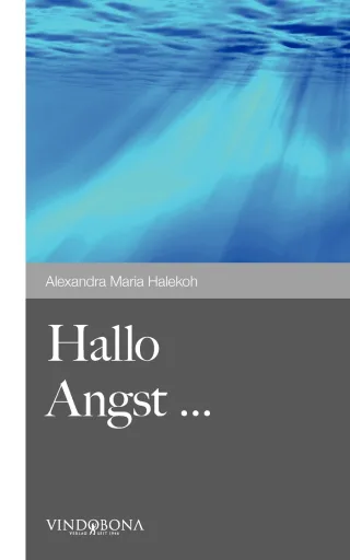 Hallo Angst . . .