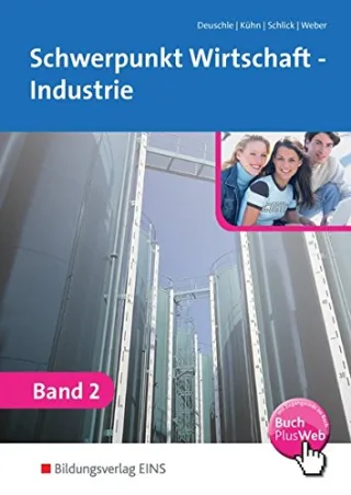 Schwerpunkt Wirtschaft - Industrie Band 2 Fachstufe 1