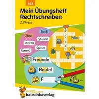 Mein Übungsheft Rechtschreiben 2. Klasse / Stefanie Walther, Deutsch-Aufgaben mit Lösungen - Schreiben lernen