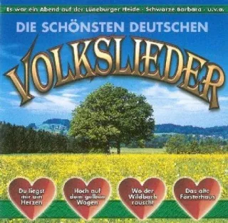 schönsten Deutschen Volkslieder