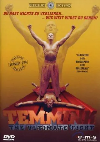 Temmink - The Ultimate Fight