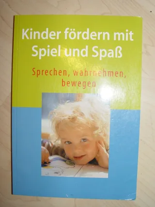 Kinder fördern mit Spiel und Spaß - Sprechen wahrnehmen bewegen [Taschenbuch] [2001] Lydia Psurek