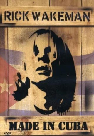Rick Wakeman - Made In Cuba