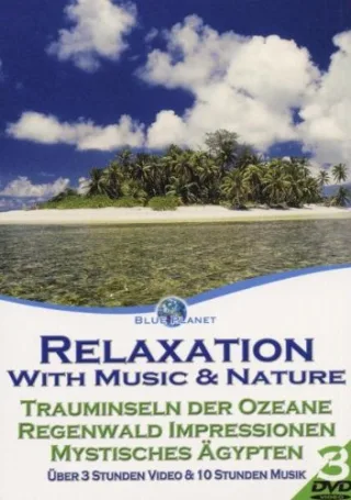 Blue Planet - Relaxation with Music & Nature 2 [3 DVDs]