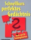 Schnellkurs perfektes Gedächtnis m. 50 Trainingskarten