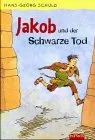 Jakob und der schwarze Tod