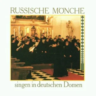 Russische Mönche singen in deutschen Domen