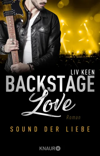 Backstage Love ? Sound der Liebe: Roman (Rock & Love Serie Band 2)