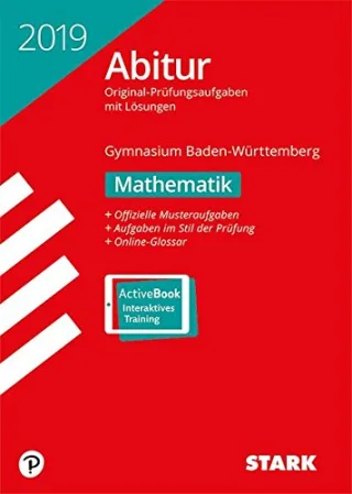Abiturprüfung BaWü 2019 - Mathematik