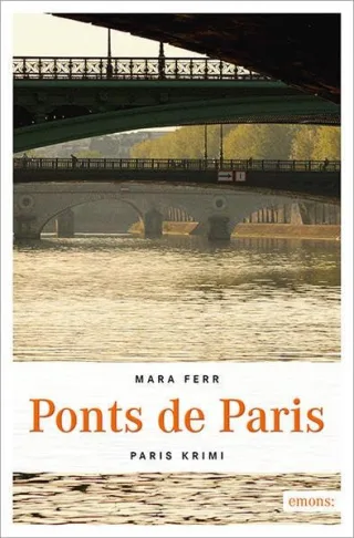 Ponts de Paris (Paris Krimi)