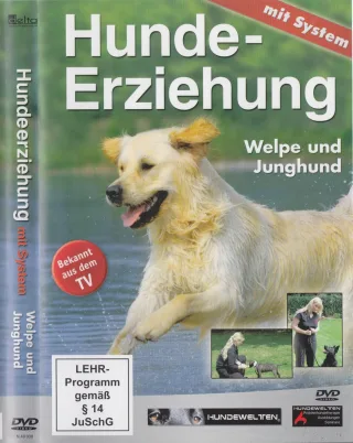 Hundeerziehung mit System: Welpe und Junghund [DVD] [2009]