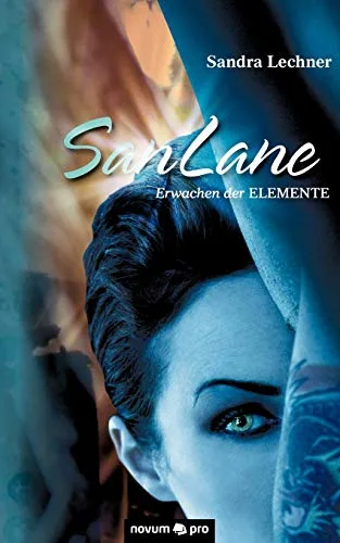 SanLane: Erwachen der Elemente