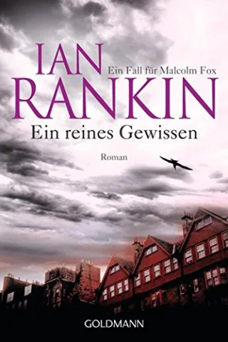 Ein reines Gewissen - Malcolm Fox 1: Kriminalroman (DIE MALCOLM FOX-ROMANE Band 1)