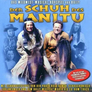 Der Schuh des Manitu - Musical Hörspiel [Audio CD] Ralf Wengenmayr