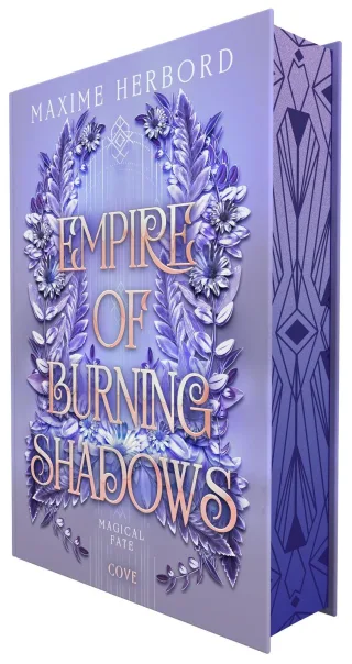 Empire of Burning Shadows (Magical Fate 1): Slow Burn Romantasy in epischem Setting | Limitierte Auflage mit Farbschnitt und Lesebändchen