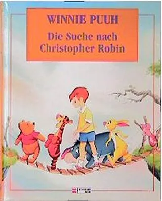 Winnie Puuh Die Suche nach Christopher Robin