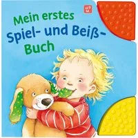Mein erstes Spiel- und Beiß-Buch / Regina Schwarz