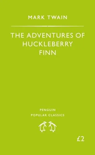 The adventures of Huckleberry Finn