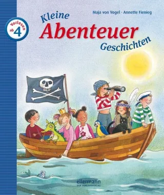 Kleine Abenteuer-Geschichten zum Vorlesen (Kleine Geschichten zum Vorlesen)