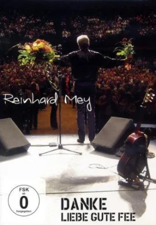 Reinhard Mey - Danke liebe gute Fee [DVD] [2009]