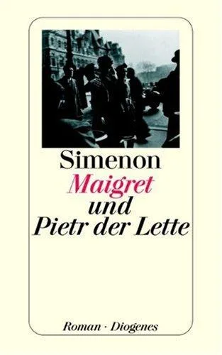 Maigret und Pietr der Lette: Roman