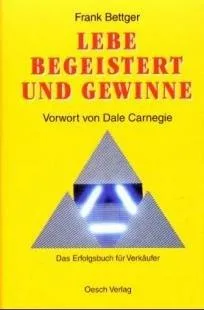Lebe begeistert und gewinne. Von [Unbekannter Einband]
