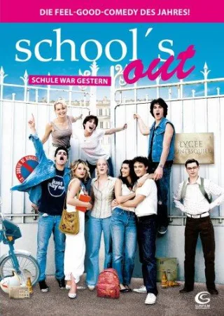 School's Out - Schule war gestern [DVD] [2009]