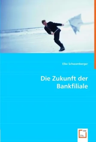 Die Zukunft der Bankfiliale