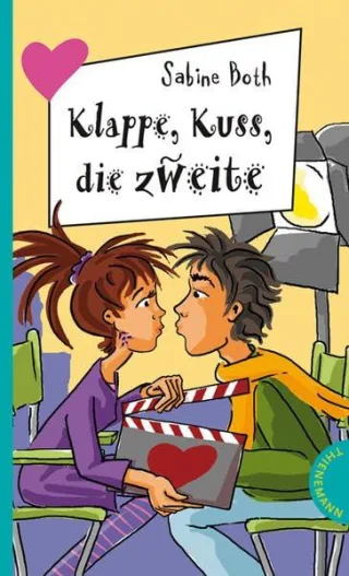 Klappe Kuss die zweite aus der Reihe Freche Mädchen - freche Bücher [Broschiert] [2008] Sabine Both