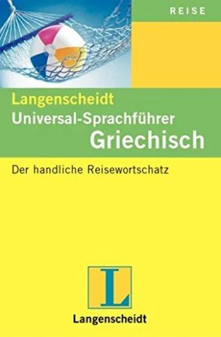 Langenscheidts Universal-Sprachführer Griechisch