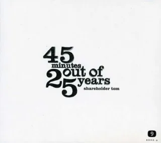 45 Minutes Out of 25 Years