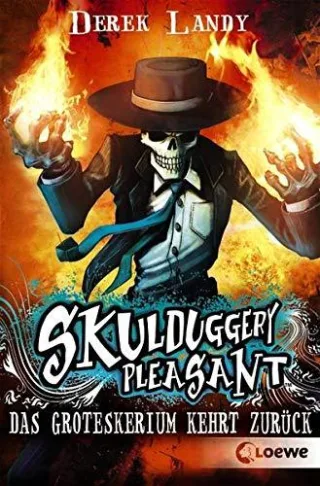 Skulduggery Pleasant - Das Groteskerium kehrt zurück: Band 2 [Broschiert] [2011] Landy Derek Höfker Ursula