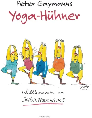 Yoga-Hühner