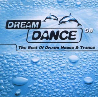 Dream Dance Vol.58 [Audio CD] Various