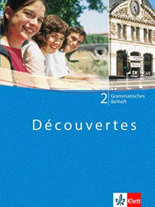 Découvertes / Grammatisches Beiheft - Band 2