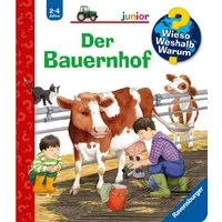 Der Bauernhof / Wieso? Weshalb? Warum? Junior Bd. 1 / Katja Reider