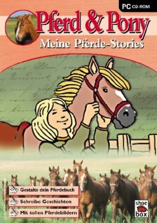 Pferd & Pony - Meine Pferdestories