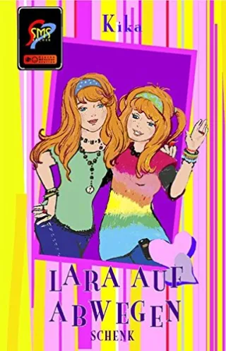 Lara auf Abwegen: SMS-Bücher Bd. 2