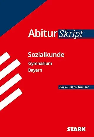 Stark AbiturSkript: Sozialkunde Gymnasium Bayern [Taschenbuch] - Heinrich Müller