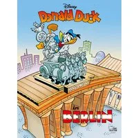 Donald Duck in Berlin / Walt Disney