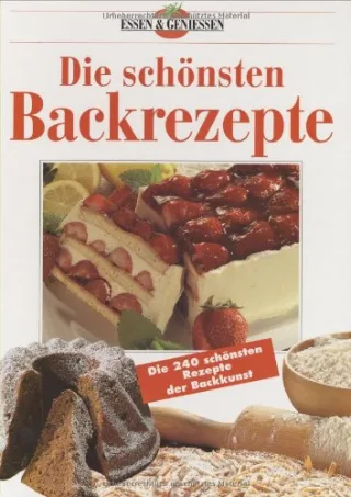 Die schönsten Backrezepte [Gebundene Ausgabe] [1995] unbekannt