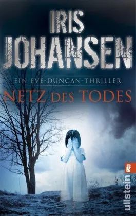 Netz des Todes (Ein Eve-Duncan-Thriller Band 6)