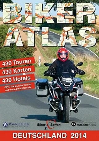 Biker-Atlas Deutschland 2014: 450 Motorradtouren