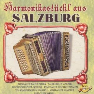 Harmonikastückl aus Salzburg